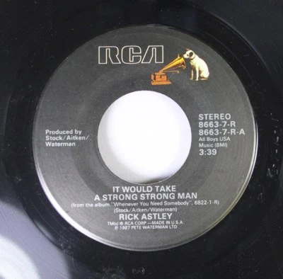 Pop 45 Rick Astley - It Would Take A Strong Man / Vous Move Me Sur Rca - Photo 1/2