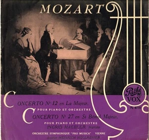 INGRID HAEBLER, MOZART PIANO CONCERTOS 50'S LP PATHE VOX PL 8710 - Picture 1 of 3