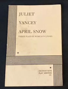 Juliet Yancy April Snow PLAY Romulus Linney Book Dramatists Play Service theatre - Imagen 1 de 7