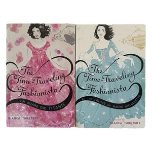 Time Traveling Fashionista - Titanic, Marie Antoinette Bianca Turetsky Books GC. - Picture 1 of 8