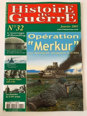 HIstoire de Guerre N°32 du 1/2003; OPération "Merkur"/ Opération "Cerberus" - Photo 1/2