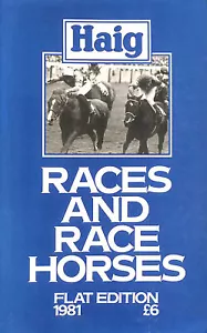 Haig Races and Race Horses Flat Edition 1981 by Anon - Imagen 1 de 1