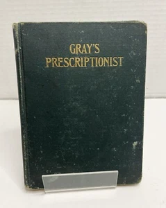Antique Gray's Prescriptionist 1926 by H.C. Gray Pocket-Sized Hardcover - Picture 1 of 11