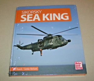 Sikorsky Sea King | Documentation Of The Legendary Helicopter | Ulf Kaack - 2021 - Picture 1 of 2