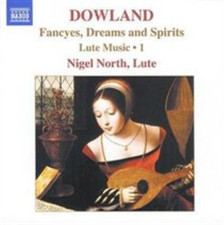 Fancyes, Dreams and Spirits - Lute Music Vol. 1 (North) CD NEW