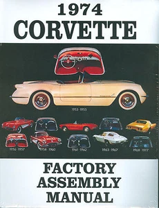 1974 CORVETTE FACTORY ASSEMBLY MANUAL-BOUND - Picture 1 of 1