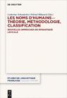 Catherine Schne Les Noms Dhumains  Theorie Methodologie Classifi Paperback