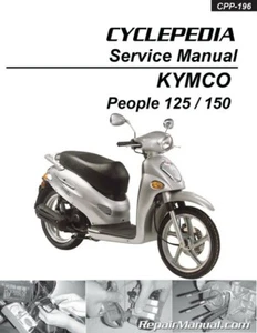 KYMCO People 125 150 Cyclepedia Printed Scooter Service Manual - Picture 1 of 1
