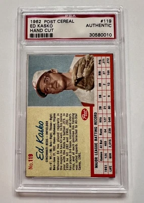 1962 Post - Ed Kasko #119 PSA Authentic, Cincinnati Reds, Please Read  Text - Image 1 of 2