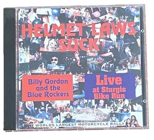 Billy Gordon & Blue Rockers: Helmet Laws Suck-Live At Sturgis Bike Run CD XLNT - Picture 1 of 4