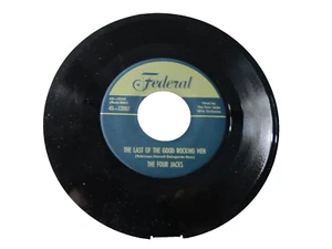 45 RECORD - THE FOUR JACKS - THE LAST OF THE GOOD ROCKING MEN - Picture 1 of 1