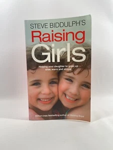 Steve Biddulph's Raising Girls by Steve Biddulph (Paperback, 2013) - Picture 1 of 8