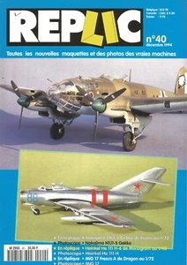 REPLIC N°40   NAKAJIMA J1N1-S / HEINKEL HE-111 / MIG-17 - Imagen 1 de 2