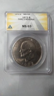 1972 TYPE 2 IKE DOLLAR   *  ANACS  MS63  * - Image 1 of 4