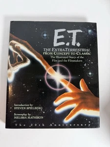 E.T.: The Extra-Terrestrial From Concept to Classic: The Illustrated Story of... - Picture 1 of 5