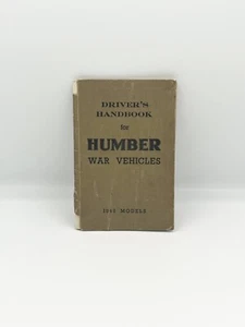 WW2 Humber War Vehicles Driver's Handbook - Issued 1940 - Military - Manual - Picture 1 of 5