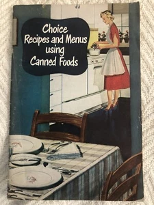 Vintage ""Wahlrezepte und Menüs mit Konserven"" Broschüre Kochbuch Canco - Bild 1 von 4