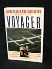 JEANA YEAGER HAND SIGNED BOOK "VOYAGER" 1st Ed 1st Prt  SOFT COVER COA