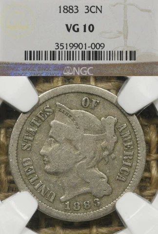 1883 3CN NGC VG10 Three Cent Nickel *Key Date* Lowball For Date Cover
