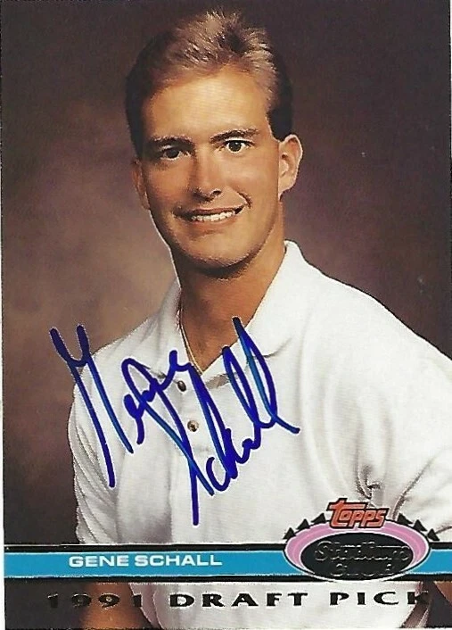 Signed 1991 Stadium Club Draft Pick #165 Gene Schaal Philadelphia Phillies Tough - Image 1 of 1