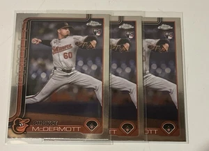 2025 Topps Chrome Chayce McDermott RC Rookie Lot x3 Orioles - Picture 1 of 1