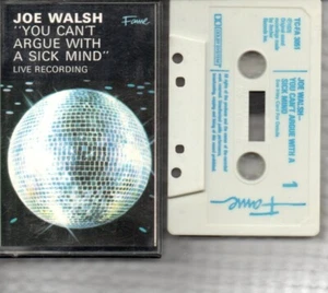 JOE WALSH - You Can't Argue With A Sick Mind - Cassette Tape Album - Picture 1 of 2