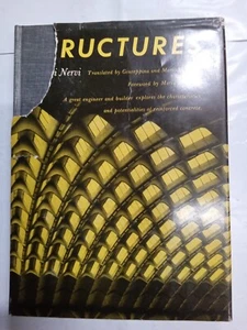 Structures Pier Luigi Nervi 1956 1st/ w/Forward by Mario Salvadori ARCHITECTURE - Picture 1 of 12