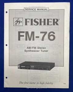 Original The Fisher FM-76 Tuner Service Manual - Bild 1 von 1