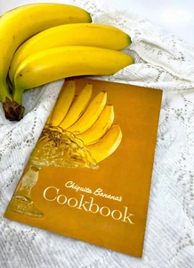 Vintage Chiquita Bananas Cookbook Mid-century Advertising Cookbook - Picture 1 of 5