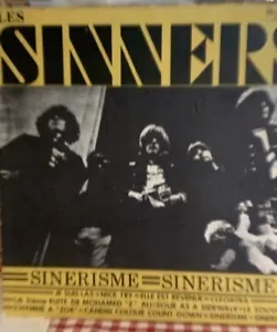 LES SINNERS "SINERISME"(CANADIAN RUSTICANA) PSYCH GARAGE - Picture 1 of 2