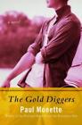 Paul Monette The Gold Diggers (Paperback) (US IMPORT)