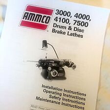 Ammco Operating Maintenance Manual 3000, 4000, 4100, 7500 Brake Lathes