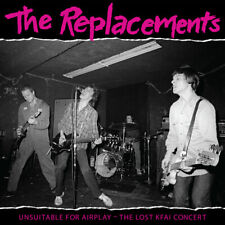 The Replacements - Unsuitable For Airplay: The Lost Kfai Concert (Live) [New Vin