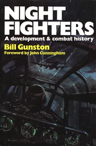 Night Fighters - A Development & Combat History - Bill Gunston - Hardcover, Good - Bild 1 von 3