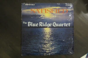 1967 Blue Ridge Quartet Satisfied Southern Gospel Vinyl LP Record VG+ in Shrink - Picture 1 of 2