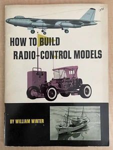 How to Build RADIO-CONTROL Models Book William Winter 1968 Kalmbach Instruction - Picture 1 of 3