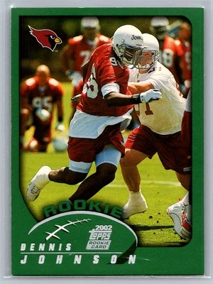 Dennis Johnson 2002 Topps Arizona Cardinals #327 RC - Image 1 of 2