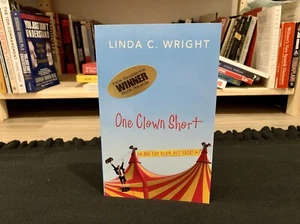 SIGNIERT - Ein Clown Short von Linda C. Wright (2008, perfekt) - Bild 1 von 8