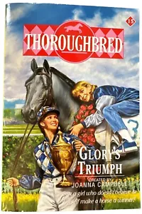 Thoroughbred #15: Glory’s Triumph By Joanna Campbell Vintage 1996 Paperback Book - Picture 1 of 5