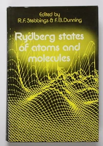 Rydberg States of Atoms and Molecules Stebbings, R. F. and F. B. Dunning: - Imagen 1 de 2