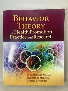 Behavior Theory in Health Promotion Practice and Research by Bruce G.... - Picture 1 of 2