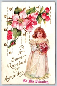 To A Sweet Rosebud Of A Maiden To My Valentine Postcard 1908 Embossed - Picture 1 of 3