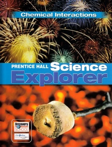 PRENTICE HALL SCIENCE EXPLORER: CHEMICAL INTERACTIONS - Hardcover **BRAND NEW** - Image 1 of 1
