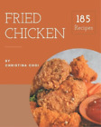 Christina Choi 185 Fried Chicken Recipes Paperback