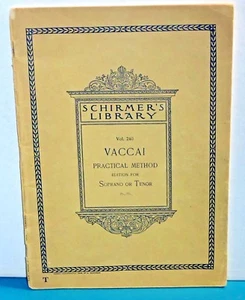 Vaccai Practical Method Edition for Soprano or Tenor (G. Schirmer, 1894) Vol 240 - Picture 1 of 4