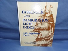 Passenger and Immigration Lists Index 2001 Supplement part 2 Ex-Library HC