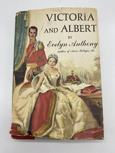 Victoria And Albert Book by Evelyn Anthony Hardcover HC DJ 1958 Bookclub Edition - Picture 1 of 8