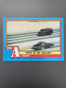 1983 Topps The A-Team Put It In Gear! #9 