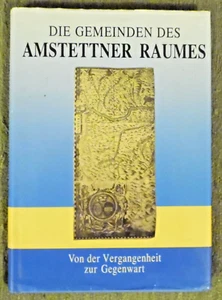 Die Gemeinden des Amstettner Raumes , HC , 1988 , TOP - Imagen 1 de 16