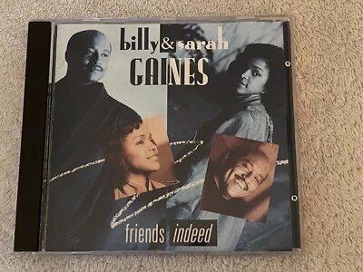 CD - BILLY & SARAH GAINES - Friends Indeed - Clean Used  - Guaranteed - Image 1 of 3